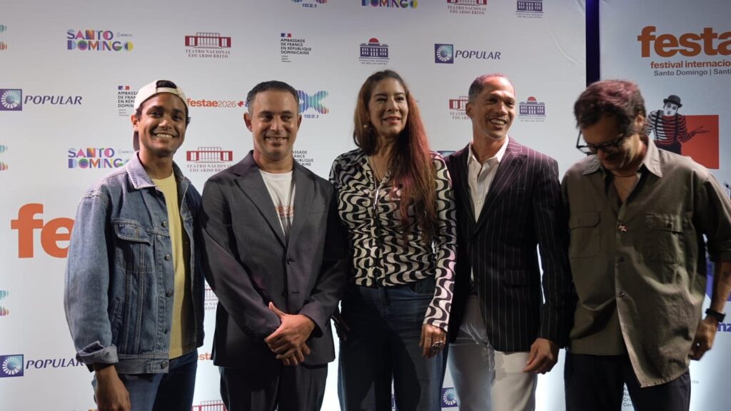 Santo Domingo será sede del primer Festival Internacional de las Artes Escénicas (FESTAE 2026) - Noticias de hoy en República Dominicana | De Último Minuto