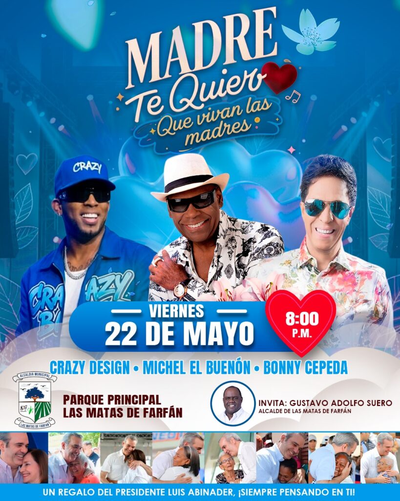 Gran celebración por el Día de las Madres reunirá a 20 estrellas de la música nacional en 6 pueblos del sur | 2 | Gran celebración por el Día de las Madres reunirá a 20 estrellas de la música nacional en 6 pueblos del sur - Noticias de hoy en República Dominicana | De Último Minuto