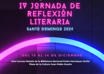 Llega la IV Jornada de Reflexión Literaria Santo Domingo 2024