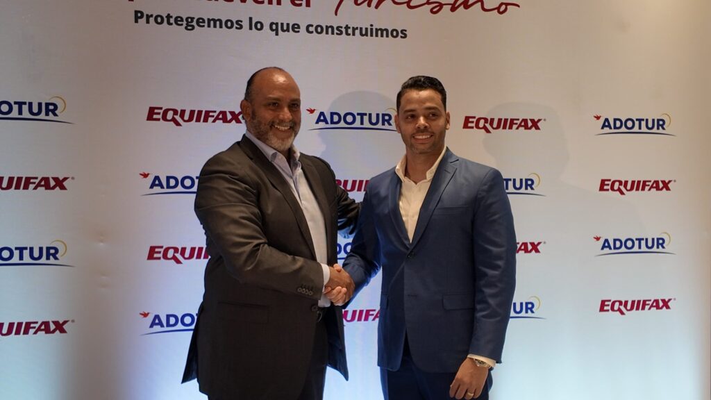 ADOTUR y Equifax firman acuerdo para fortalecer el turismo - Noticias de hoy en República Dominicana | De Último Minuto