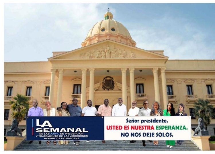 ASFL de Prevención y Tratamiento de las Adicciones solicitan al presidente Abinader cumplimiento de la Ley 155-17 y entrega de recursos decomisados