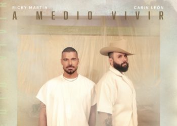 Sony Music relanza “A Medio Vivir” de Ricky Martin con Carín León