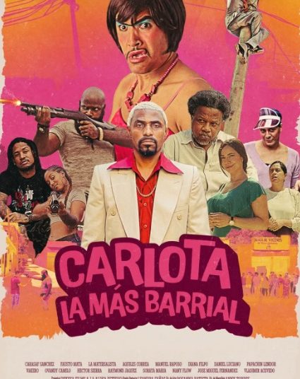 “Carlota la más Barrial” sigue imparable: octava semana como la película más taquillera