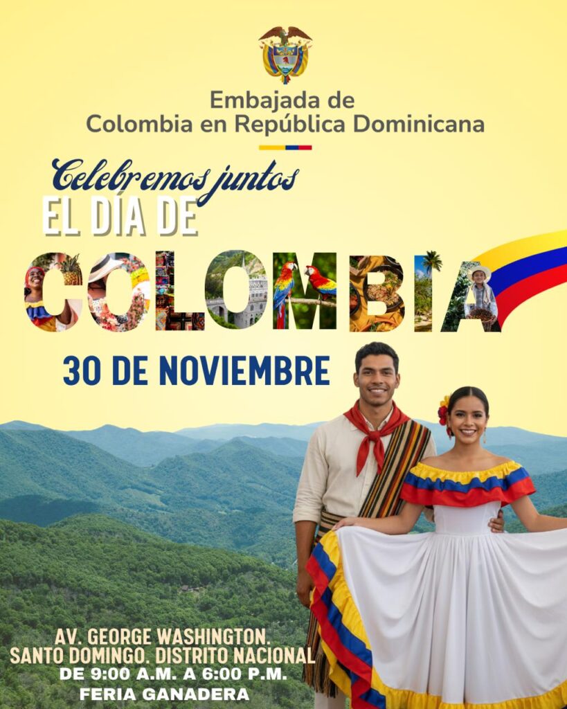 Embajada colombiana en RD celebra el "Día de Colombia" con una fiesta gratuita para toda la familia - Noticias de hoy en República Dominicana | De Último Minuto