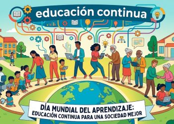 Día Mundial del Aprendizaje resalta la importancia de la educación continua en la sociedad