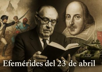 Efemérides del 23 de abril