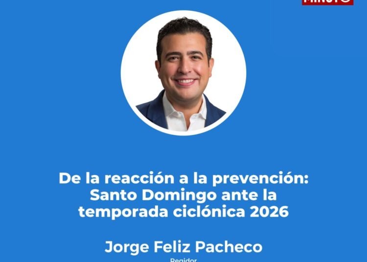 De la reacción a la prevención: Santo Domingo ante la temporada ciclónica 2026