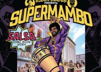 Supermambo, el primer cómic de salsa de la historia, llega con el respaldo de Rubén Blades